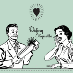 dating etiquette